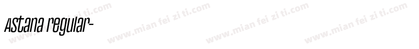 Astana regular字体转换